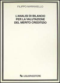 L' analisi di bilancio per la valutazione del merito creditizio Scarica PDF EPUB
