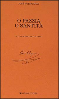 O pazzia o santità Scarica PDF EPUB
