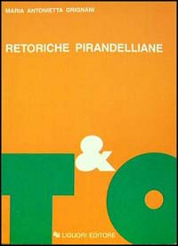 Retoriche pirandelliane Scarica PDF EPUB
