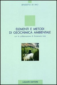 Elementi e metodi di geochimica ambientale Scarica PDF EPUB
