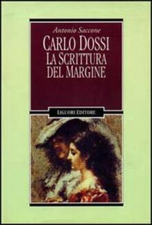 Carlo Dossi. La scrittura del margine.pdf