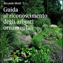 Guida al riconoscimento degli arbusti ornamentali.pdf