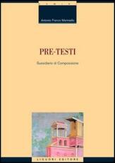 Libro Pre-testi. Sussidiario di composizione Antonio Mariniello