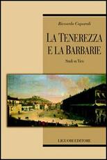 Libro La tenerezza e la barbarie. Studi su Vico Riccardo Caporali