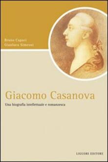 Amatigota.it Giacomo Casanova. Una biografia intellettuale e romanzesca Image