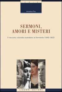 Sermoni, amori e misteri. Il racconto coloniale australiano al femminile (1845-1902)