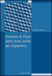 Elementi di fisica dello stato solido per ingegneria.pdf