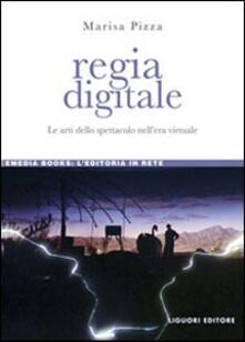 Regia digitale. Le arti dello spettacolo nellera virtuale.pdf