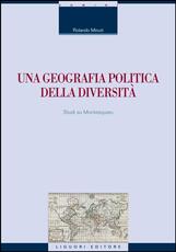 Libro Una geografia politica della diversità Rolando Minuti