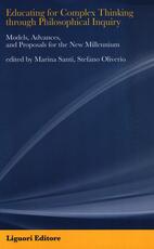 Libro Educating for complex thinking through philosophycal inquiry. Models, advances and proposals for the new millennium. Con aggiornamento online