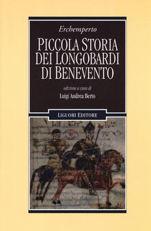 Piccola storia dei Longobardi di Benevento. Testo latino a fronte.pdf