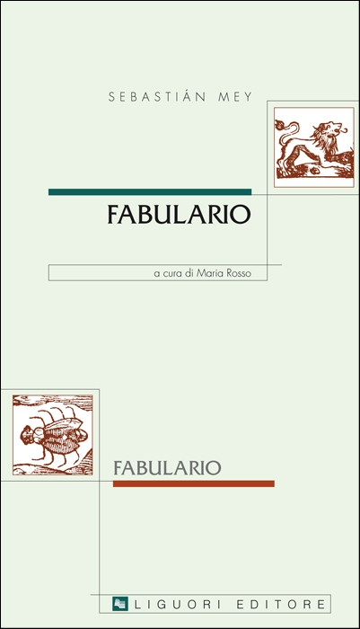 Fabulario. Testo spagnolo a fronte