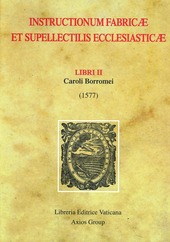Copertina  Instructionum fabricae et supellectilis ecclesiasticae : Libri II