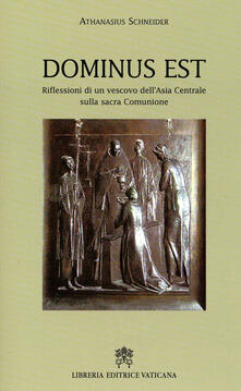 Dominus est. Riflessioni di un vescovo dellAsia centrale sulla sacra comunione.pdf