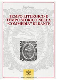 Image of Tempo liturgico e tempo storico nella commedia di Dante