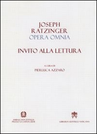 Image of Opera omnia di Joseph Ratzinger. Vol. 10: Invito alla lettura.