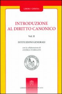 Image of Introduzione al diritto canonico: Teologia del diritto ecclesiale-Istruzioni generali
