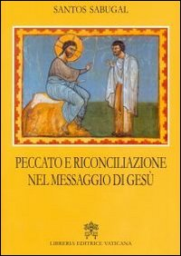 Image of Peccato e riconciliazione nel messaggio di Gesù