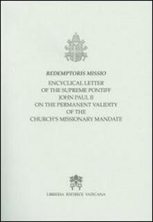 Lascalashepard.it Redemptoris Missio. Encyclical Letter... on the permanent validity of the church's missionary mandate Image