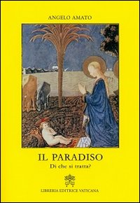 Image of Il Paradiso. Di che si tratta?