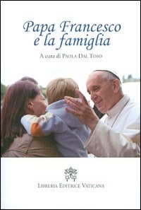 Image of Papa Francesco e la famiglia