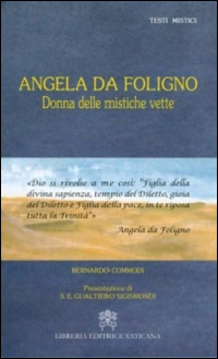 Image of Angela da Foligno. Donna delle mistiche vette