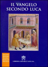 Image of Il Vangelo secondo Luca. Ediz. multilingue