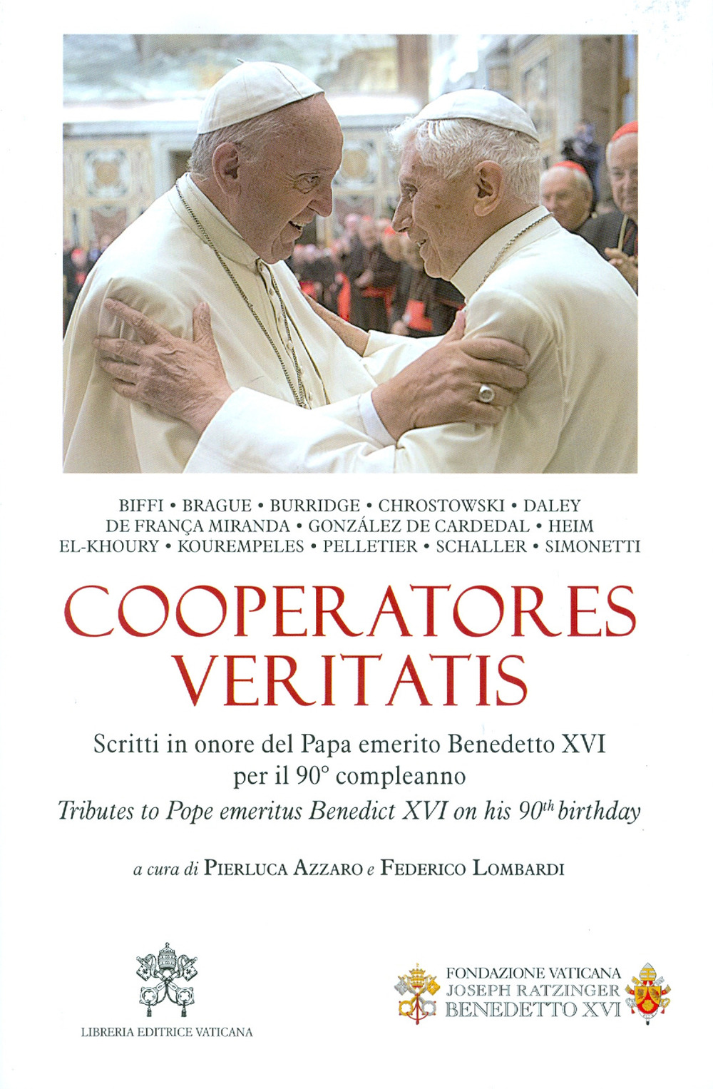 Image of Cooperatores Veritatis. Scritti in onore del Papa emerito Benedetto XVI per il 90° compleanno-Tributes to Pope emeritus Benedict XVI on his 90th birthday. Ediz. bilingue