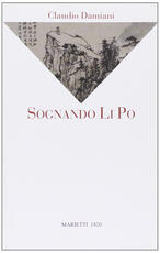 Libro Sognando Li Po Claudio Damiani