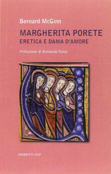 Margherita Porete. Eretica e dama damore.pdf