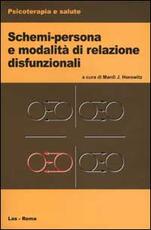 Libro Schemi-persona e modalità di relazione disfunzionali
