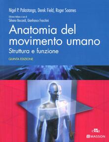 Ipabsantonioabatetrino.it Anatomia del movimento umano. Struttura e funzione Image