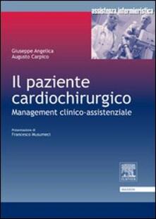 Il paziente cardiochirurgico. Management clinico-assistenziale.pdf