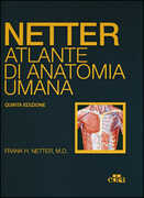 Libro Netter. Atlante di anatomia umana Frank H. Netter