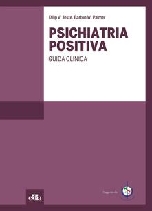 Psichiatria positiva. Guida clinica.pdf