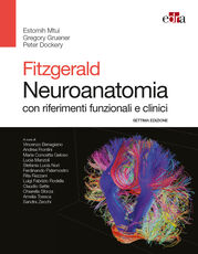 Libro Fitzgerald. Neuroanatomia con riferimenti funzionali e clinici Estomih Mtui Gregory Gruener Peter Dockery