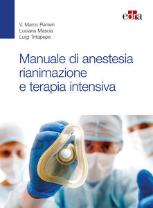 Manuale di anestesia rianimazione e terapia intensiva.pdf