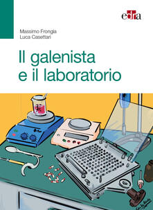 Il galenista e il laboratorio.pdf