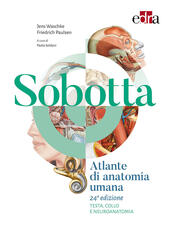 Libro Sobotta. Atlante di anatomia umana. Testa, collo e neuroanatomia Friedrich Paulsen Jens Waschke