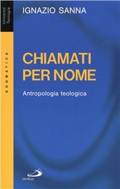 Copertina  Chiamati per nome : antropologia teologica