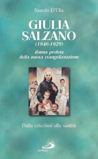 Image of Santa Giulia Salzano. Donna profeta della nuova evangelizzazione. Dalla catechesi alla santità