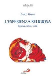 L esperienza religiosa. Essenza, valore, verità.pdf