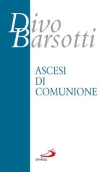 Ascesi di comunione.pdf