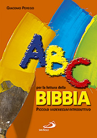 Image of ABC per la lettura della Bibbia. Piccolo vademecum introduttivo
