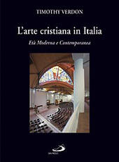 Libro L' arte cristiana in Italia. Vol. 3: Età moderna e contemporanea.