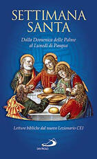 Libro La Settimana santa. Dalla domenica delle Palme al lunedì di Pasqua