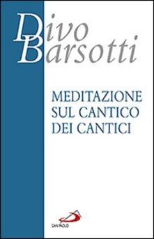 Meditazione sul Cantico dei cantici.pdf