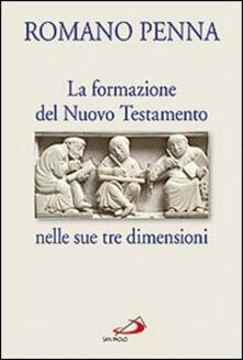 La formazione del Nuovo Testamento nelle sue tre dimensioni.pdf