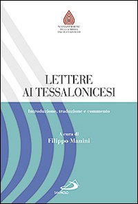 Image of Lettere ai Tessalonicesi. Introduzione, traduzione e commento