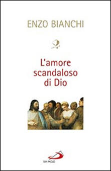 L amore scandaloso di Dio.pdf